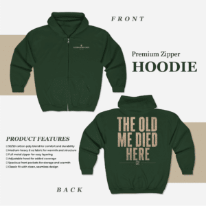 The Old Me Died Here Zip Hoodie with Restoration Dept graphic design