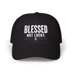 Blessed Not Lucky Dad Cap embroidered faith baseball hat in casual cotton style